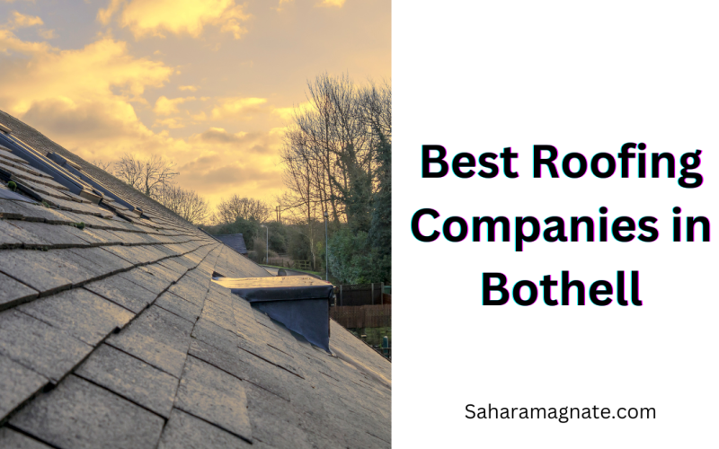 Best Roofing Companies in Bothell