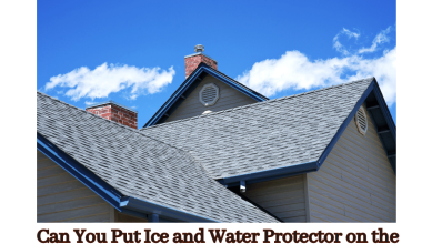 Can You Put Ice and Water Protector on the Entire Roof?