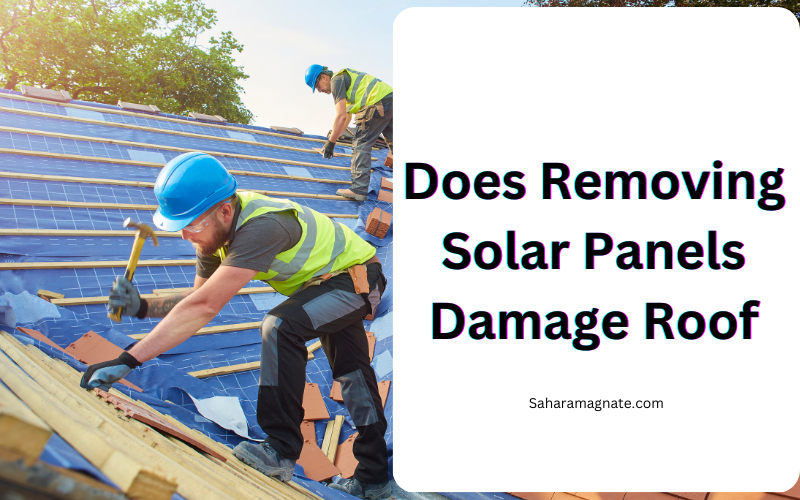 Does Removing Solar Panels Damage Roof Does Removing Solar Panels Damage Roof