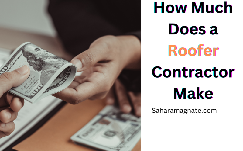 How Much Does a Roofer Contractor Make