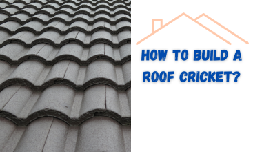 How to Build a Roof Cricket?