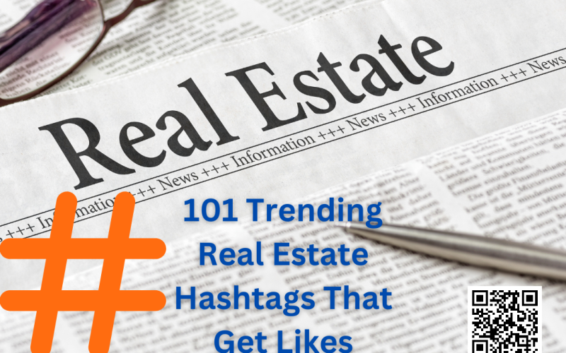 Trending Real Estate Hashtags That Get Likes